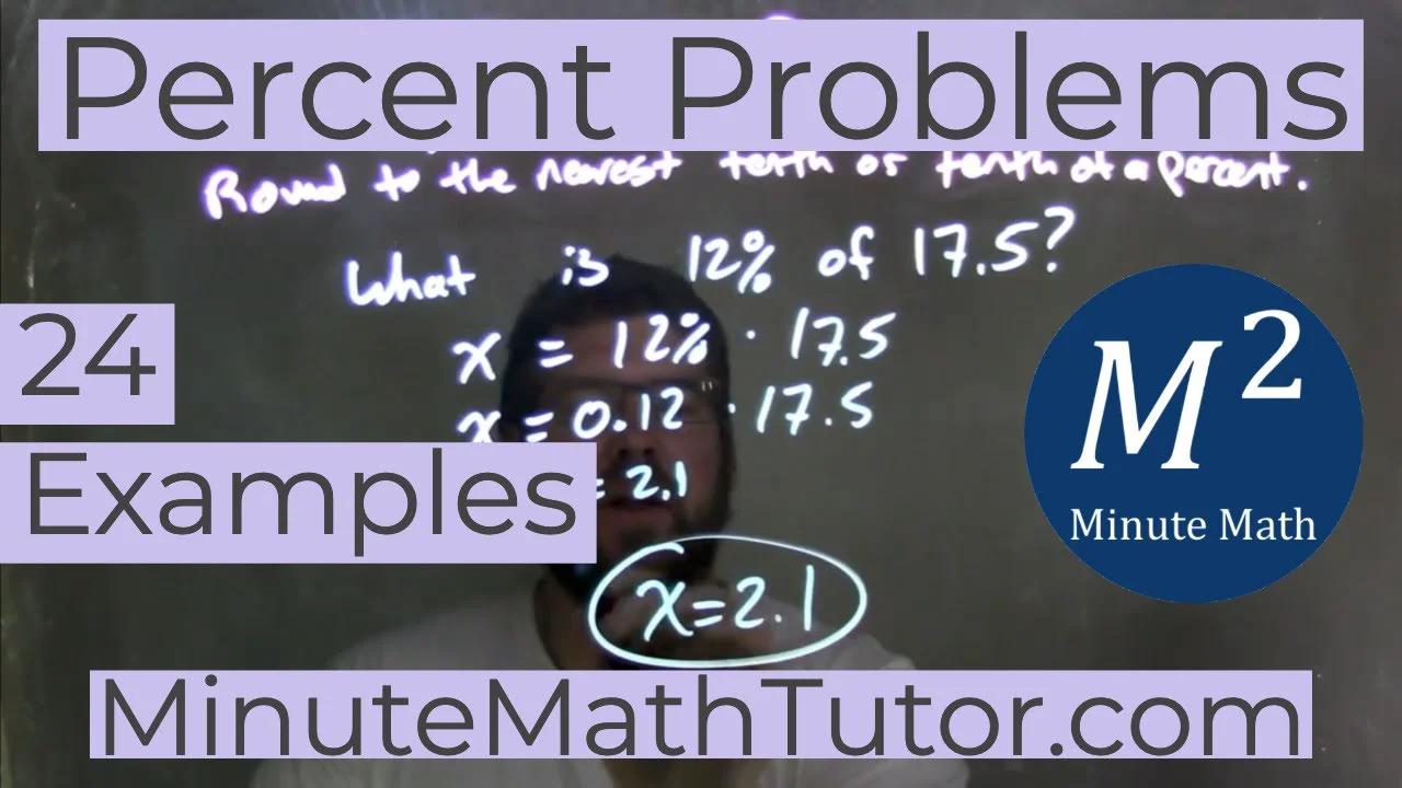 Percent Problems | 24 Examples