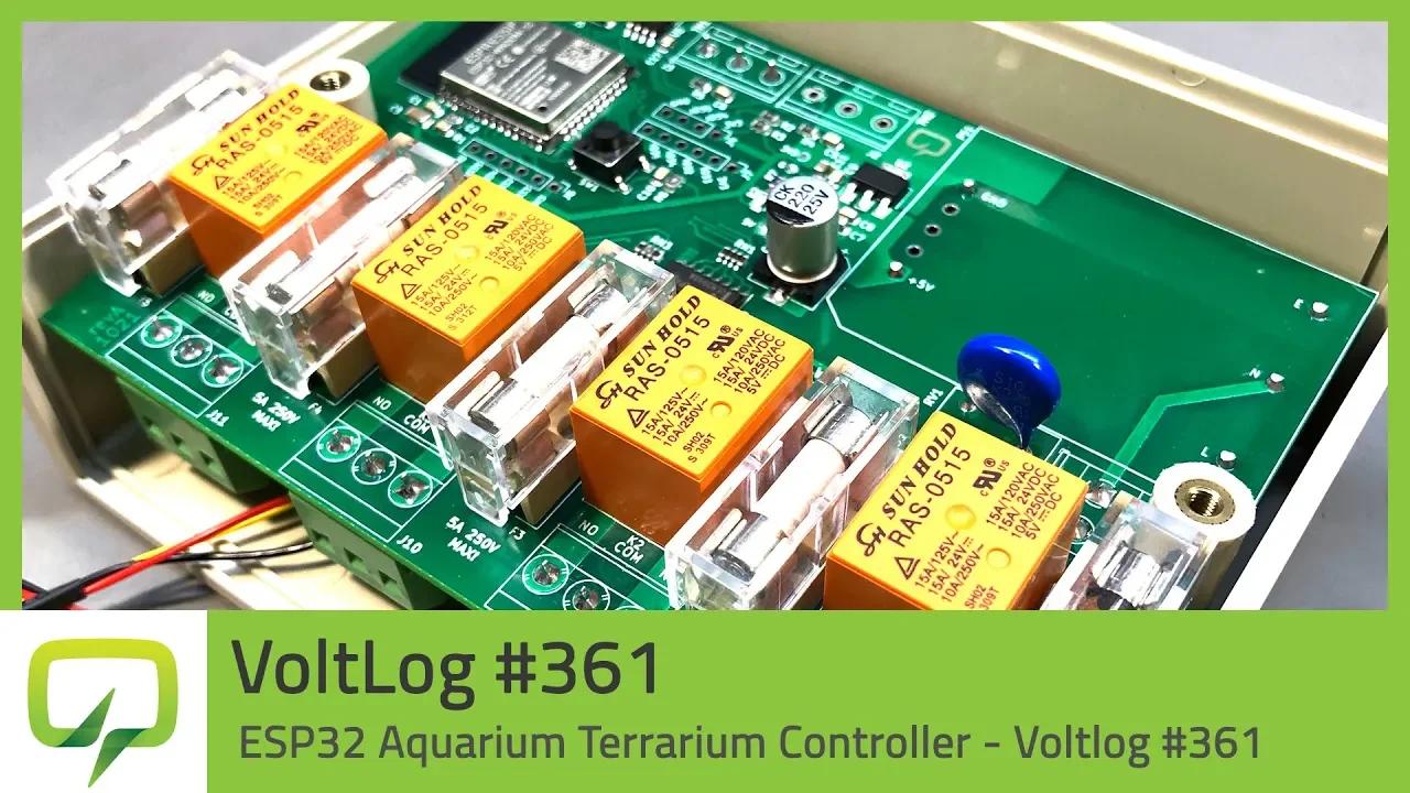 ESP32 Aquarium Terrarium Controller Voltlog 361