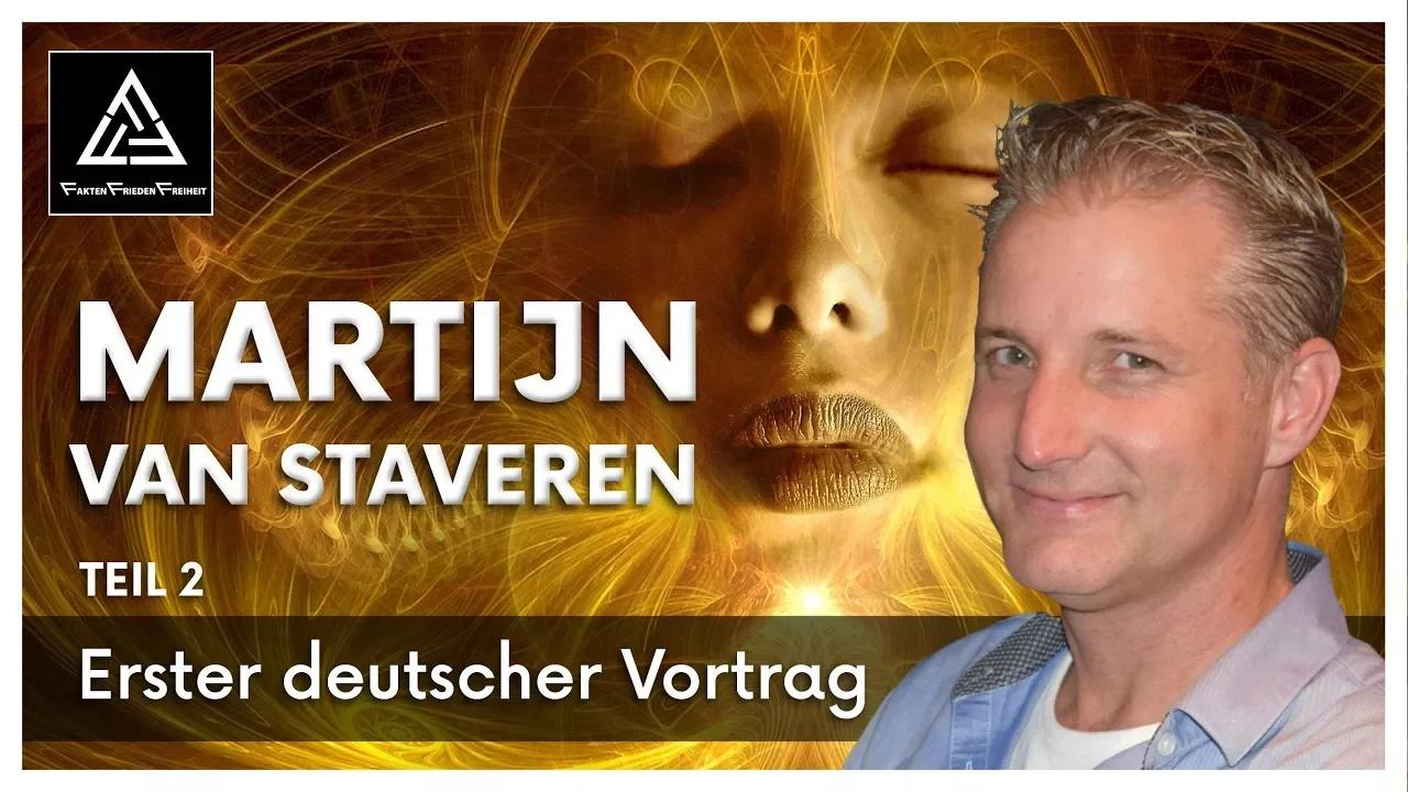 Martijn van Staveren Vortrag Teil 2 (DEUTSCH)