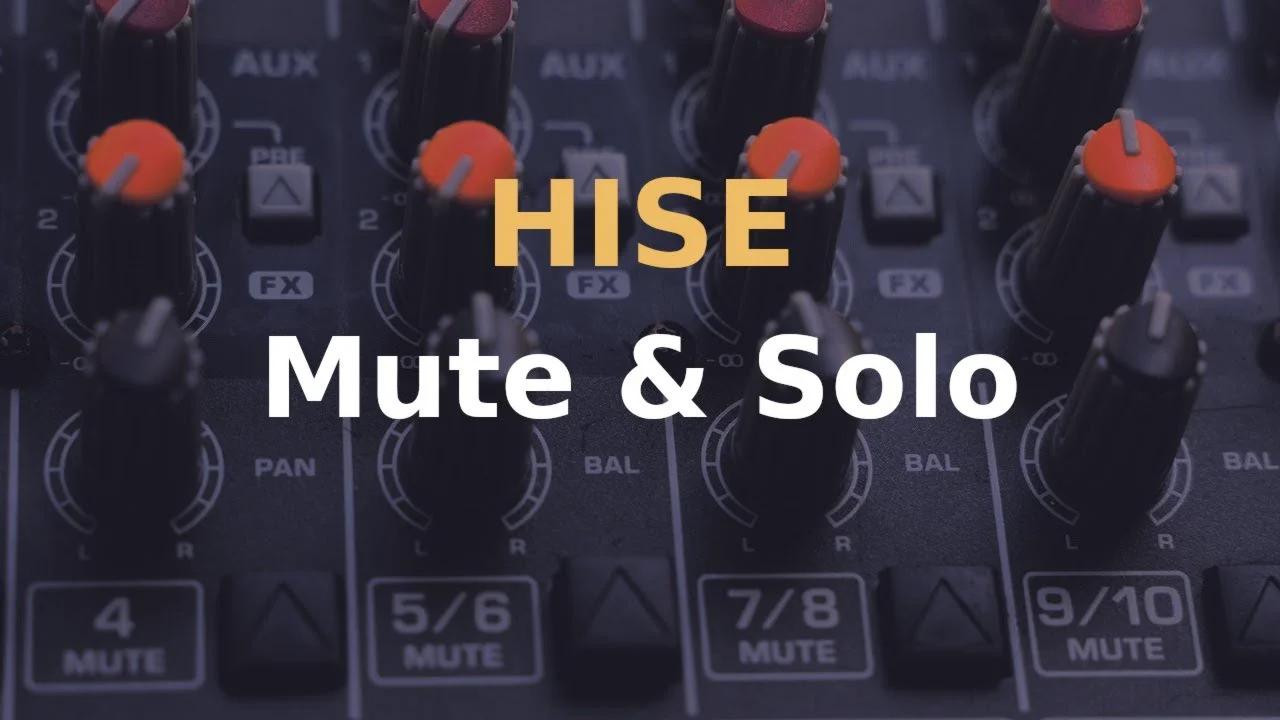 How to create mute and solo buttons in HISE