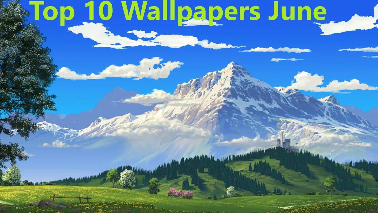 Top 10 Wallpapers Wallpaper Engine June