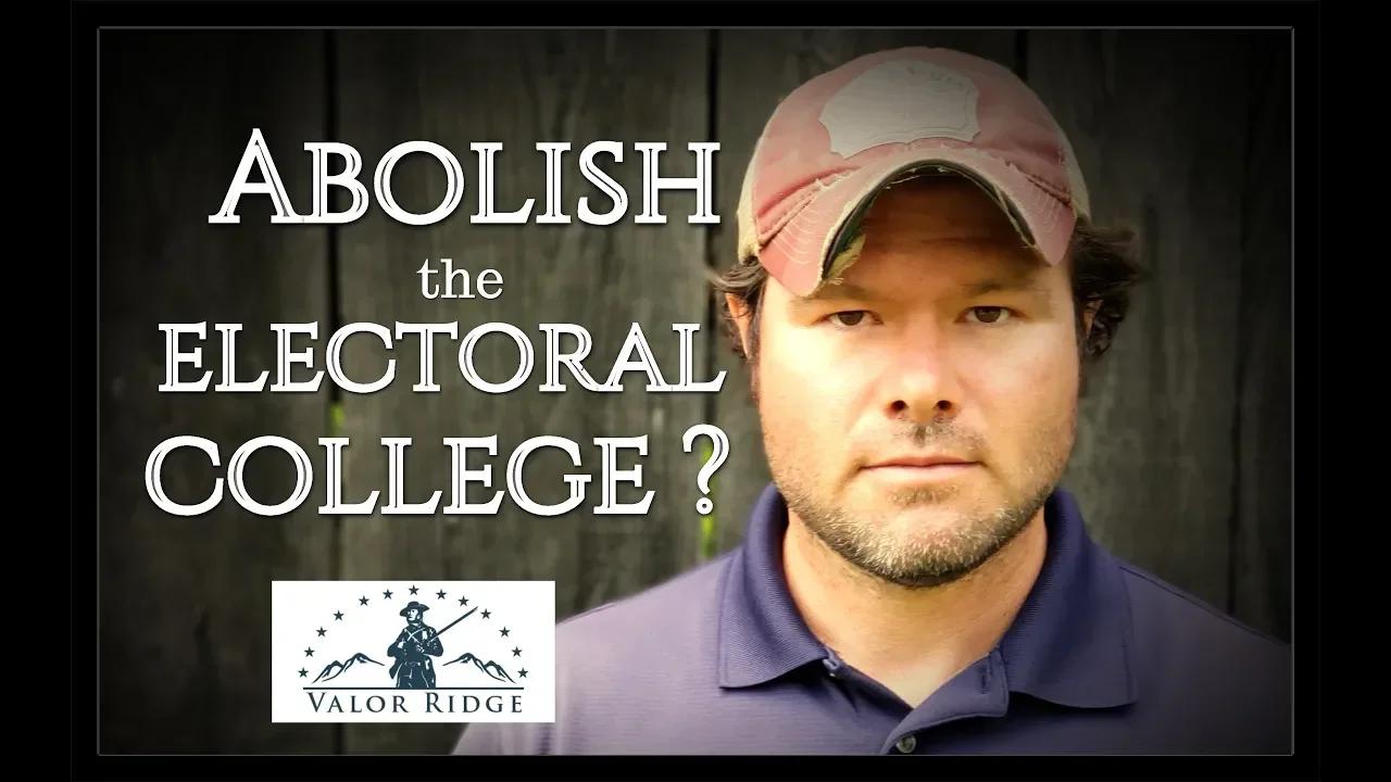 why-they-really-want-to-abolish-the-electoral-college