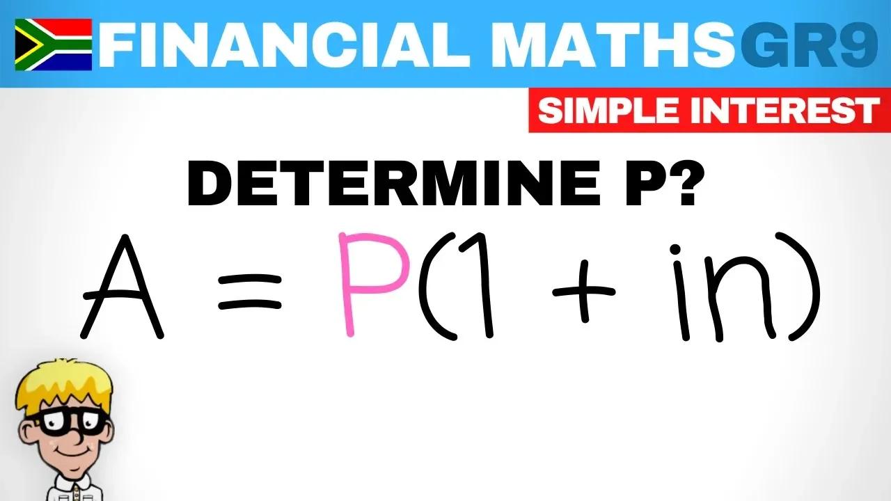 Financial Maths Grade 9 Simple Interest