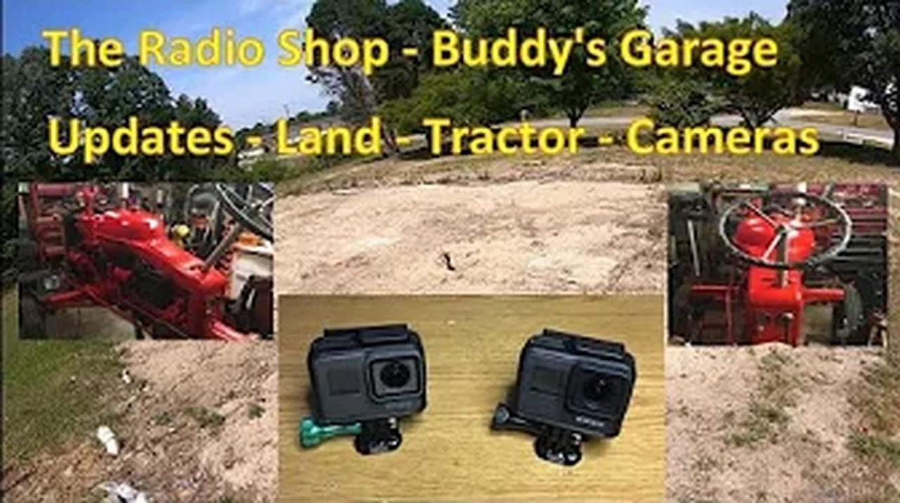 259 Updates, Land, Cameras, Tractor Restore