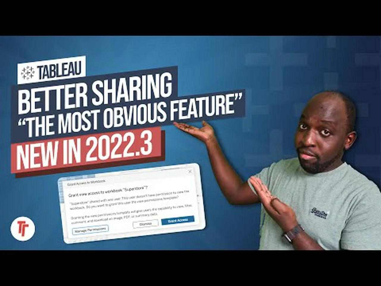Improved sharing experience with permissions new in tableau 2022 3