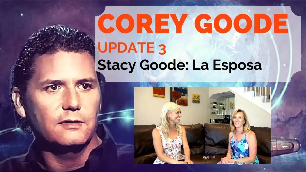 Corey Goode Update: Stacy Goode: Resumen de Entrevista con Esposa de ...