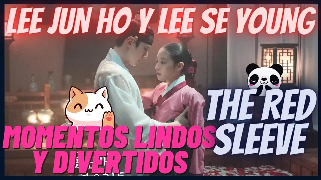 LEE JUN HO Y LEE SE YOUNG MOMENTOS LINDOS Y DIVERTIDOS // THE RED SLEEVE