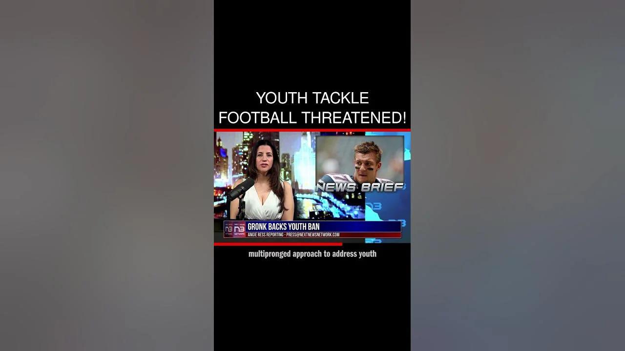 Rob Gronkowski endorses California's proposed ban on tackle football