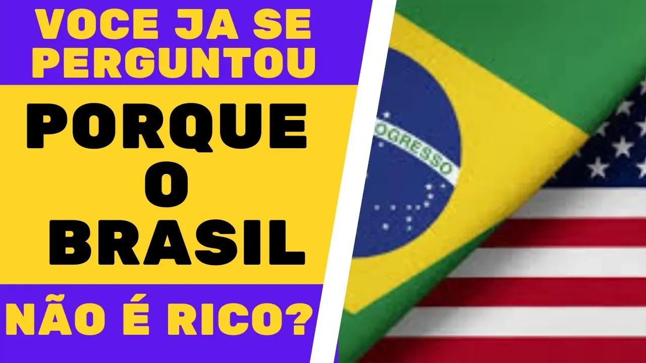 PORQUE O BRASIL E UM PAIS POBRE? ENTENDA FACILMENTE #REFUTANDO NOTÍCIAS 6
