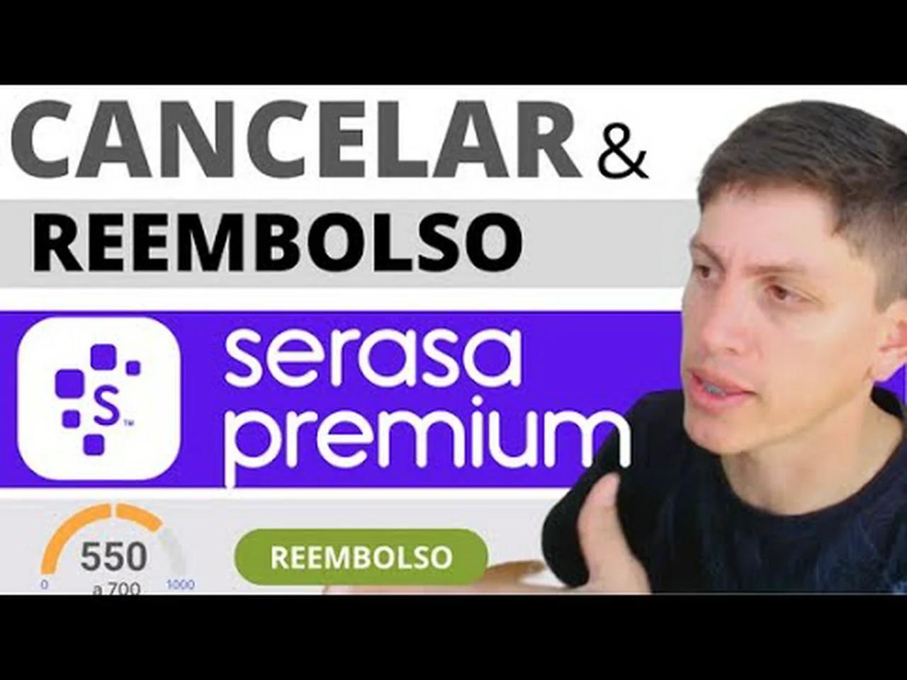 Cancelar Serasa Premium e pedir Reembolso