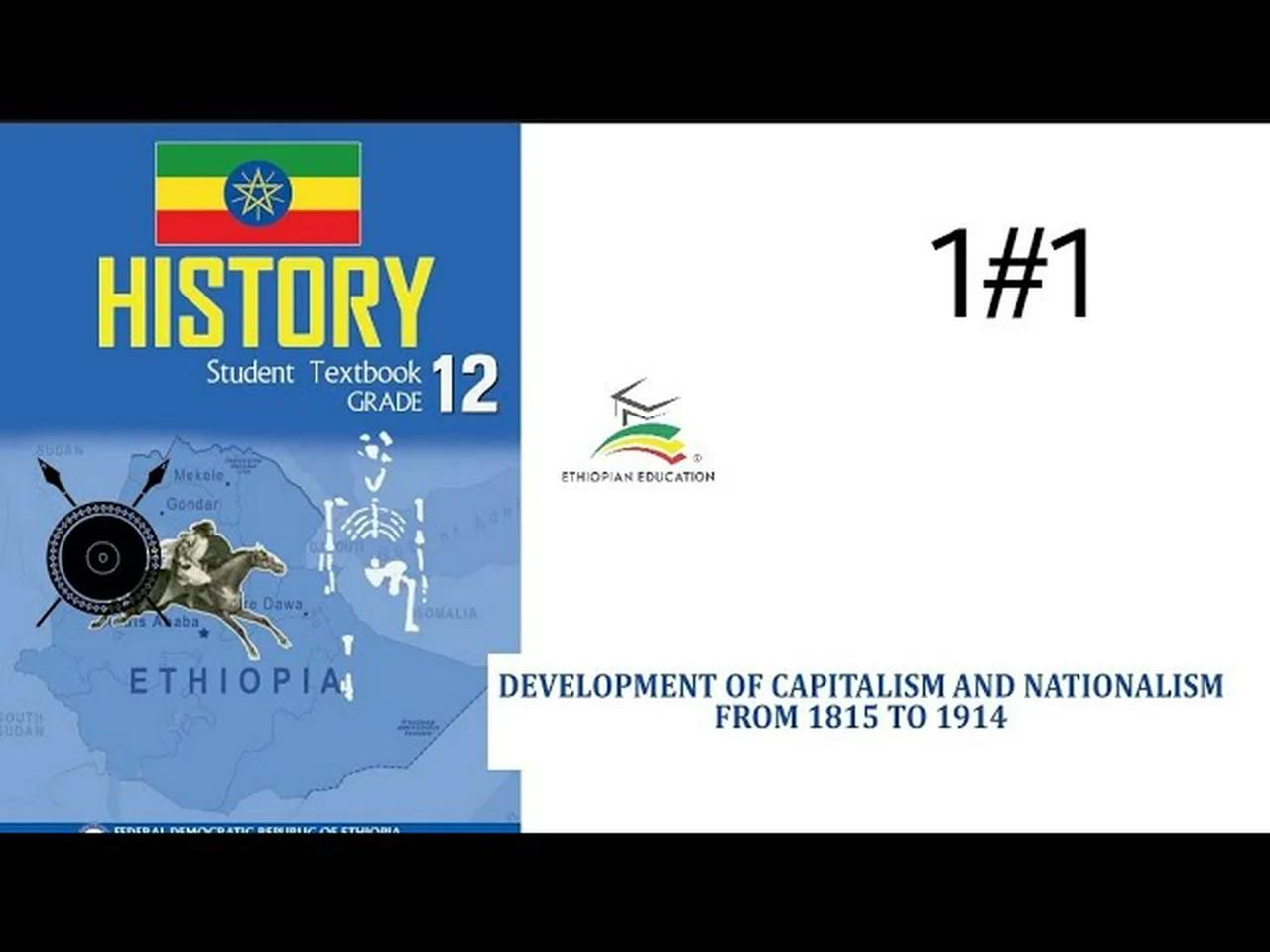 Ethiopian Grade 12 History 1#1 development of capitalism and nationalism