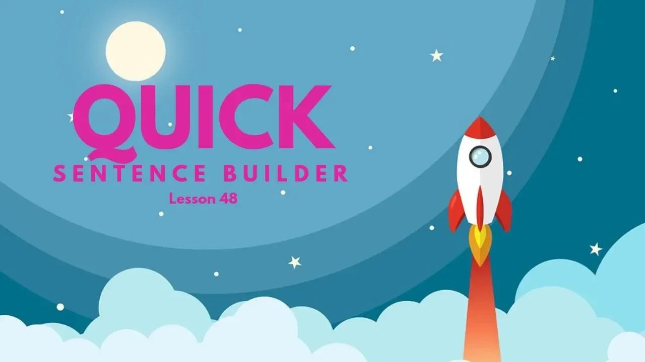 Learn English with Quick Sentence Builder Video Lesson 48: Mean