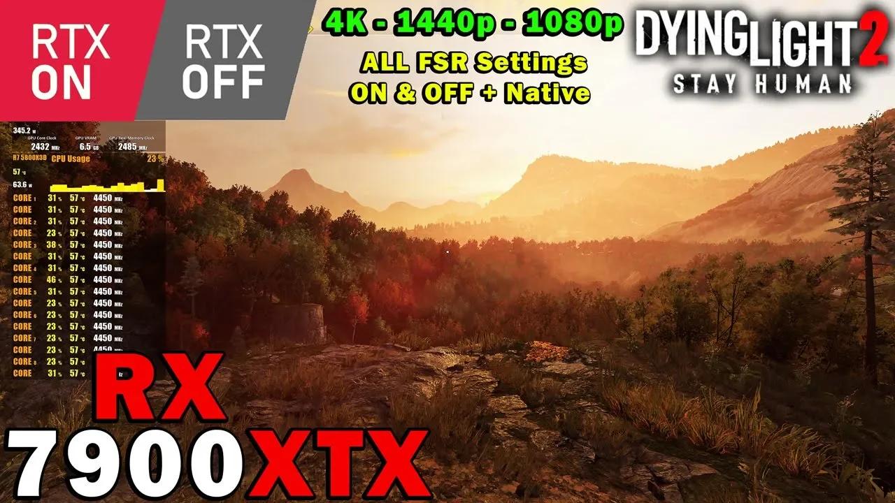 Dying Light 2 Stay Human | Ray Tracing | RX 7900 XTX | 5800X3D | 4K ...