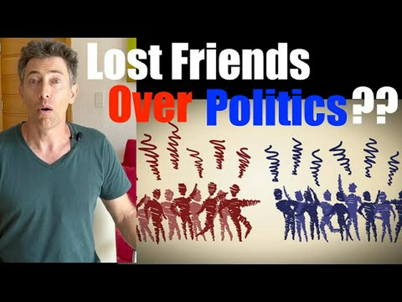 Losing Friends Over Politics: Quotes And Coping Strategies For Today