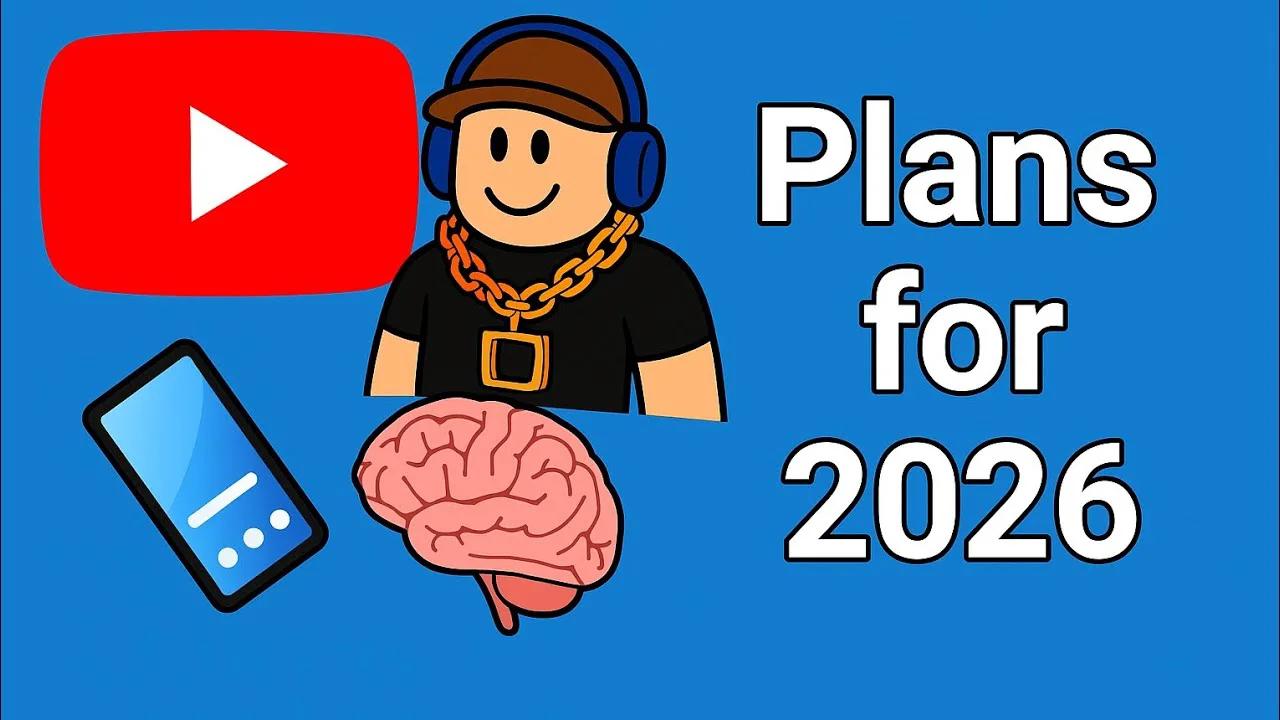 My Big Roblox Plan For 2026 K6YDr AS1Eg