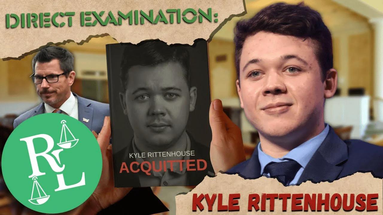 [Od] Direct Examination: Kyle Rittenhouse