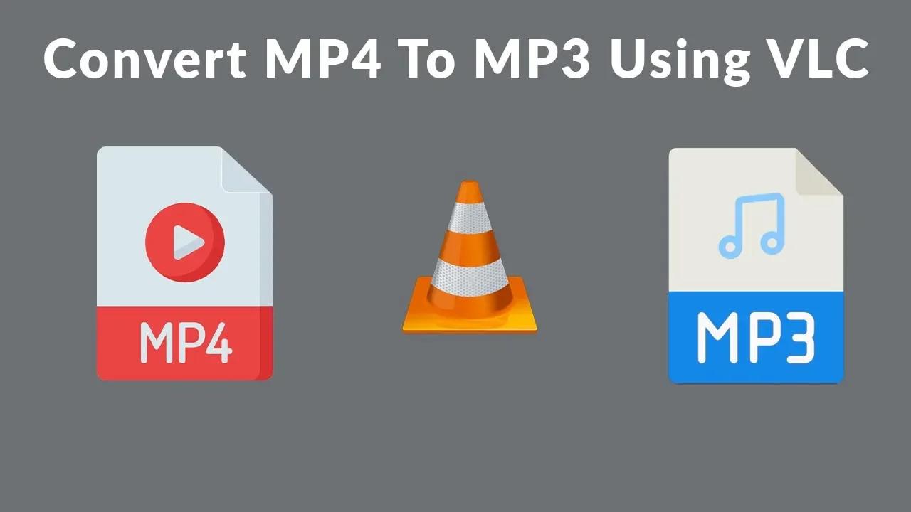 how-to-convert-convert-mp4-to-mp3-using-vlc-media-player-2020-for-free