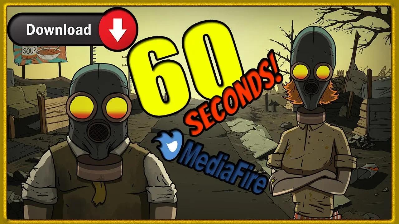 60 Seconds! /Mediafire /Ultima Version 2022 /32 Y 64 BITS