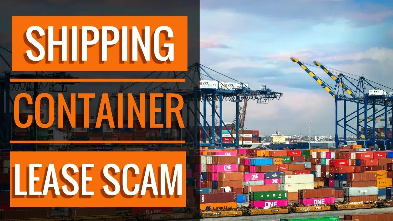 🚢 Shipping Container Leaseback Scam Shipping Container Shortage