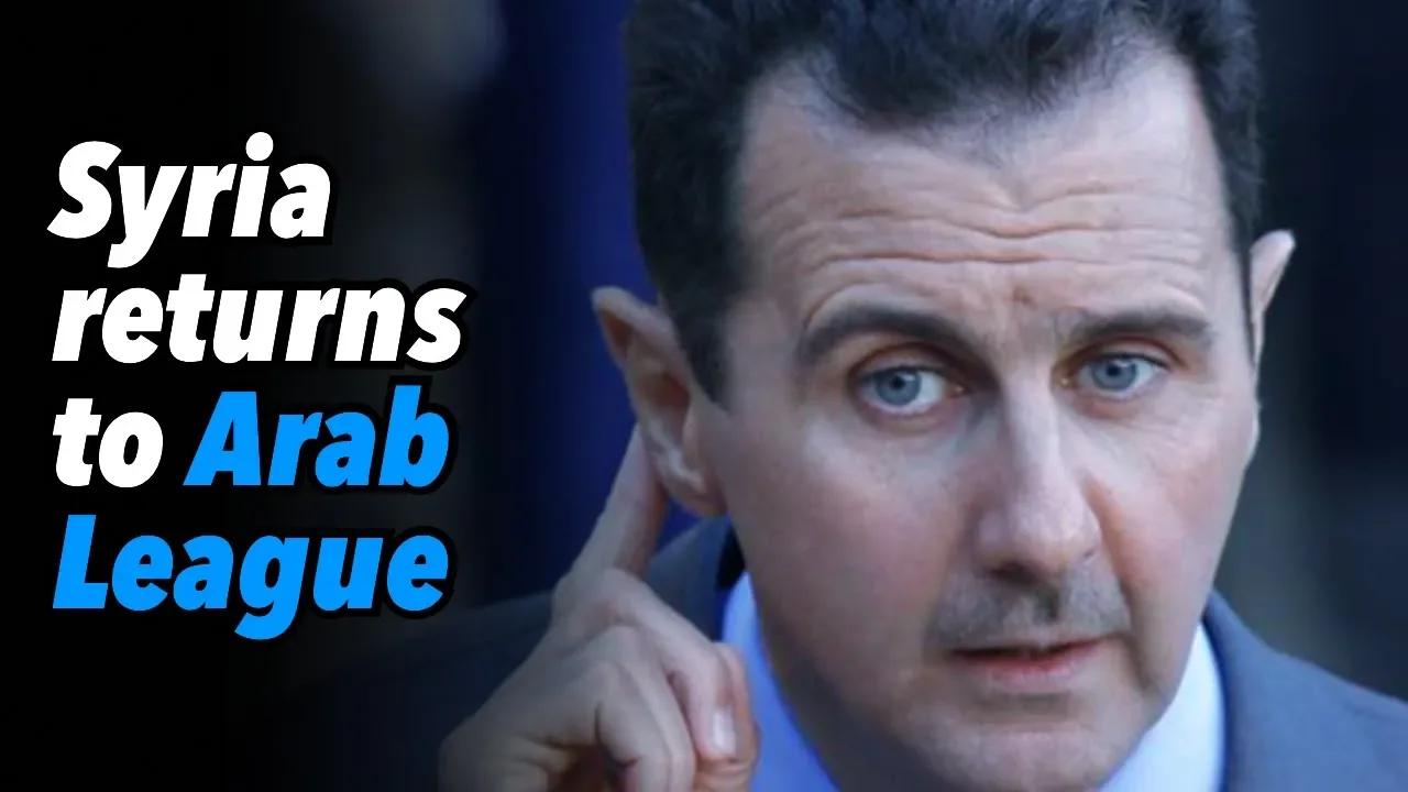 Syria Returns To The Arab League