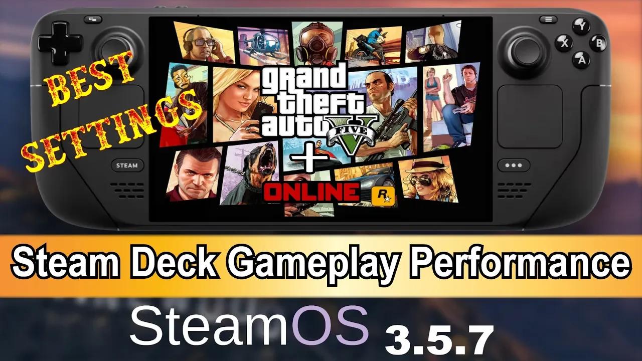 GTA 5 Steam Deck BEST Settings Gameplay Performance SteamOS 3 5 7 KZs5jMKSxW0