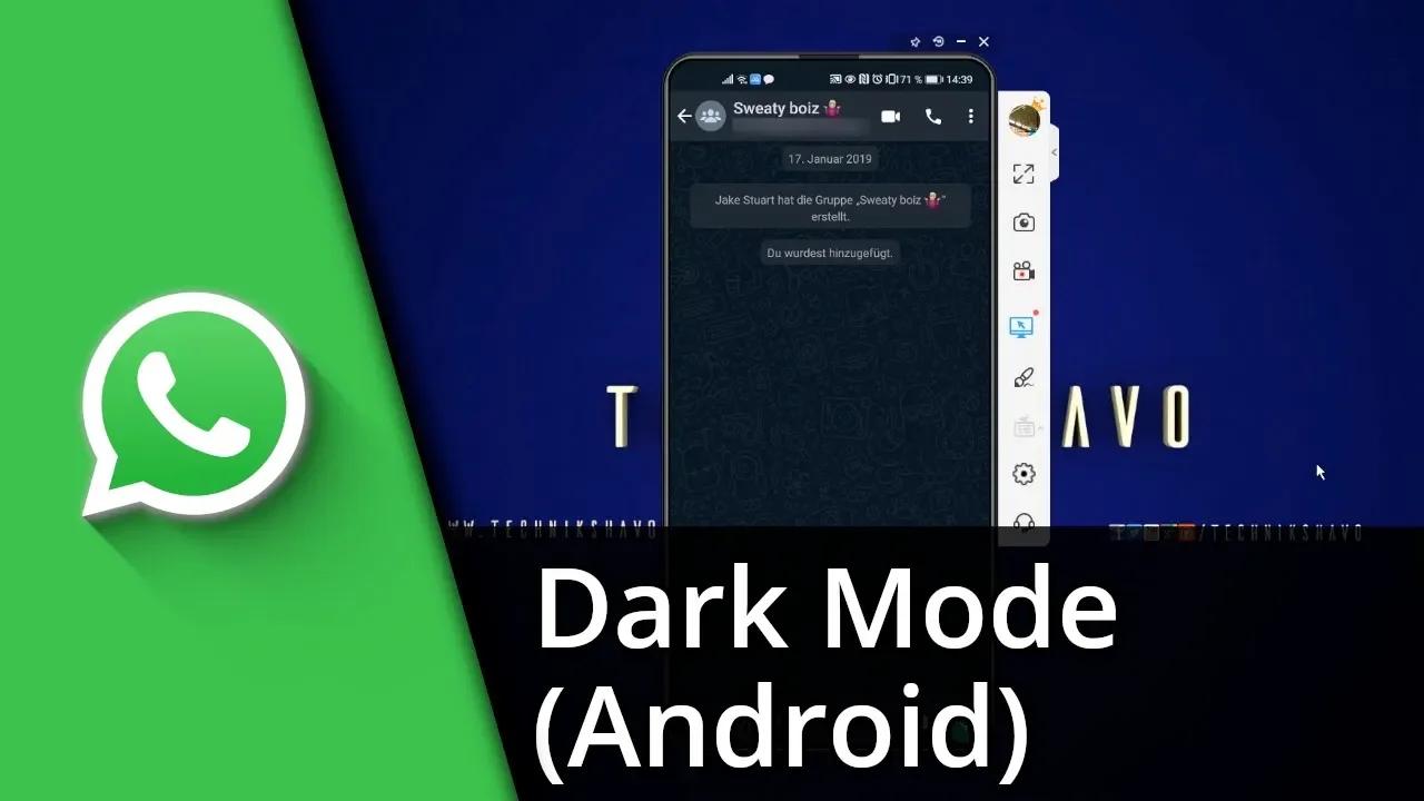 Whatsapp dark mode in android aktivieren tutorial