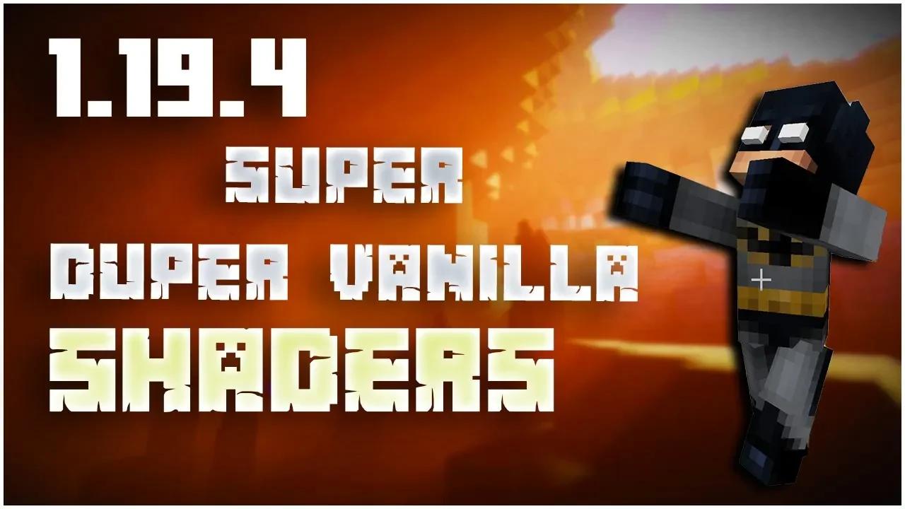 How To Install Super Duper Vanilla Shaders in Minecraft 1.19.4 (2023)