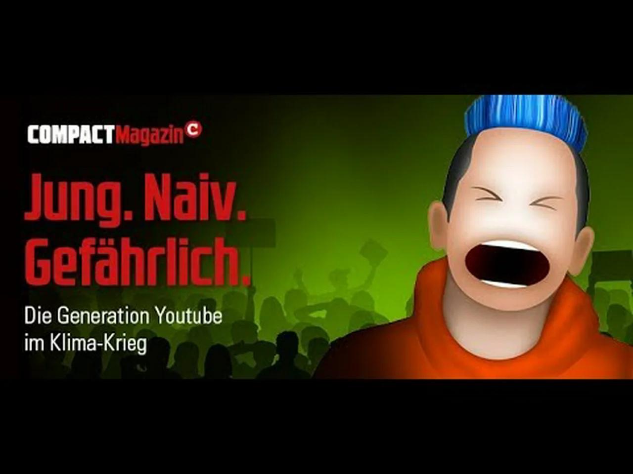 „Die Generation Youtube im Klima-Krieg“: Vorstellung COMPACT 7/2019