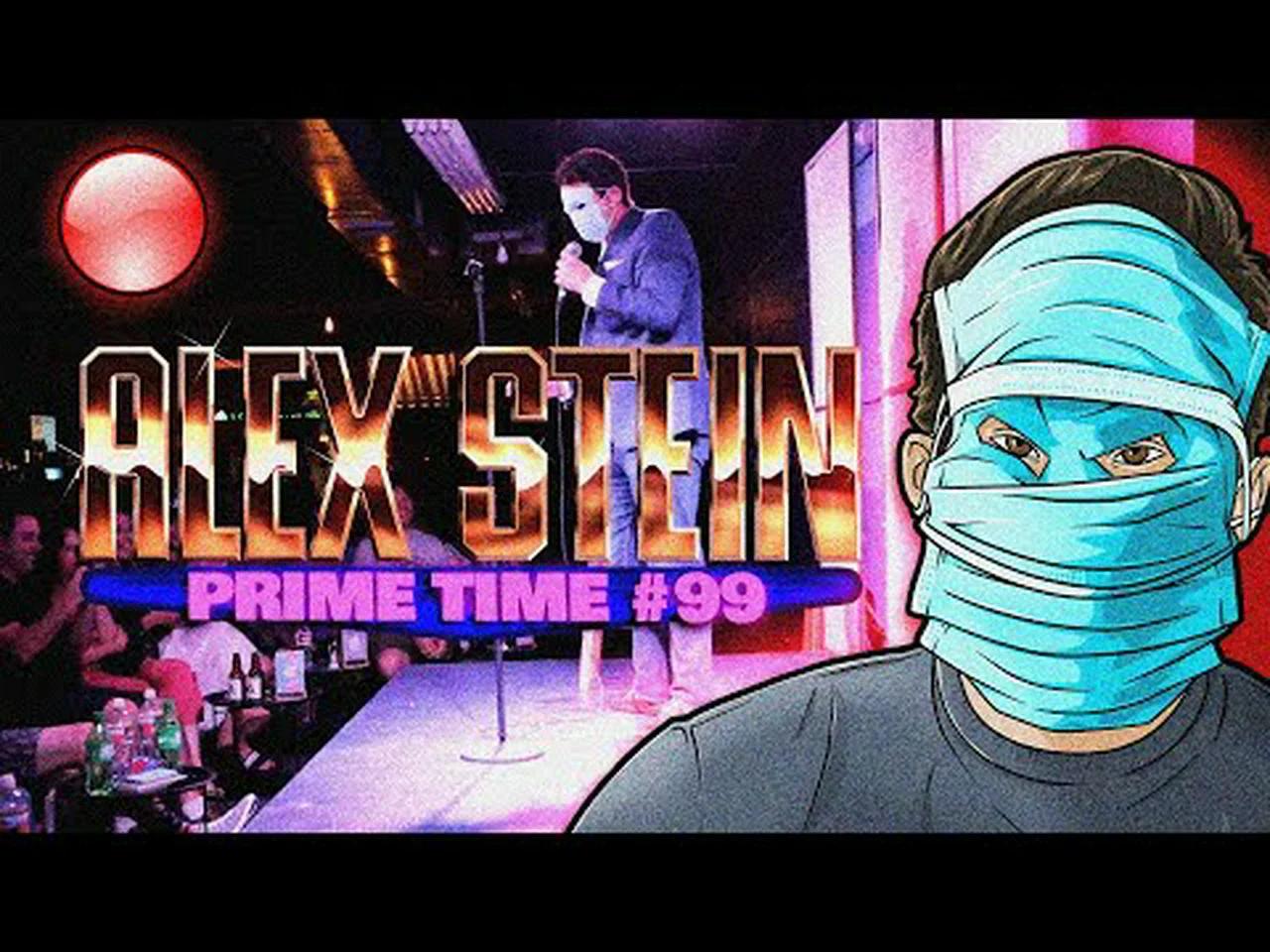 Prime Time Alex Stein Live From Phoenix