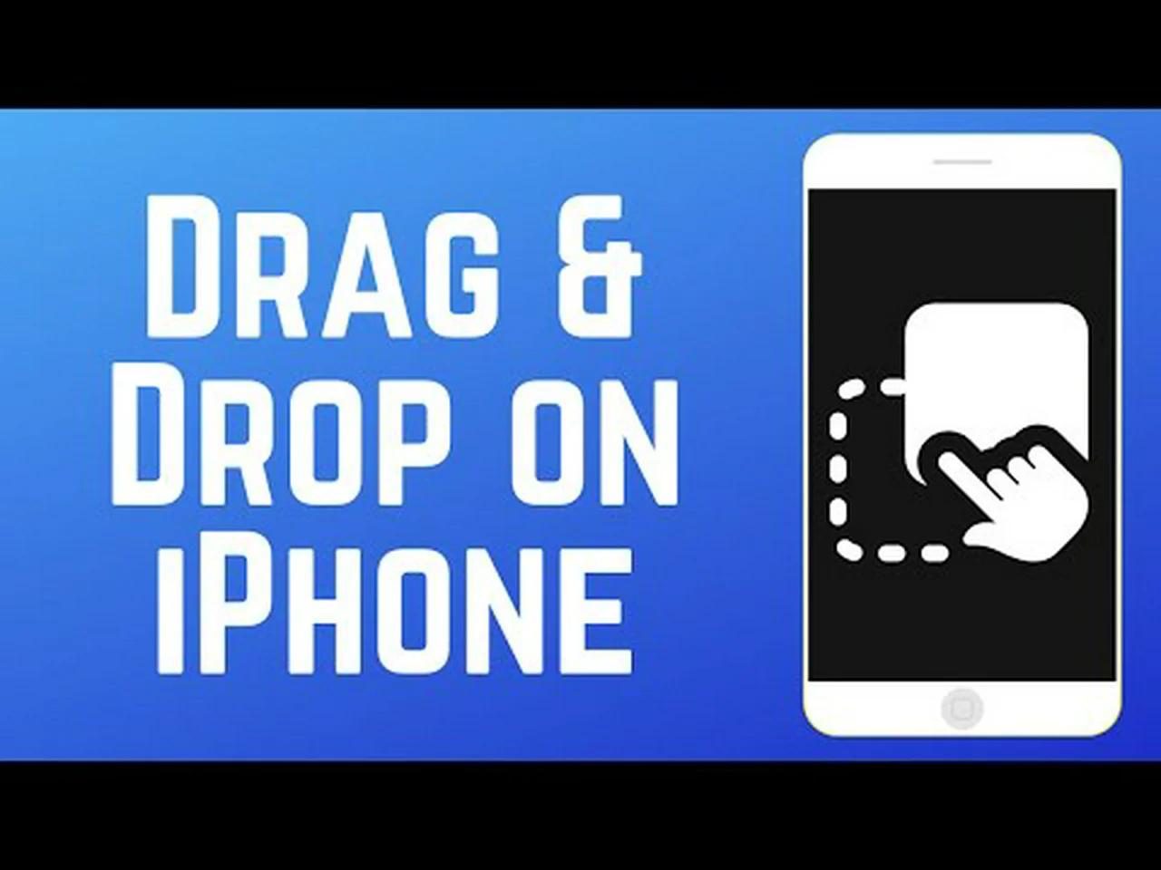 iPhone Tricks: How to Use Drag and Drop on iPhone