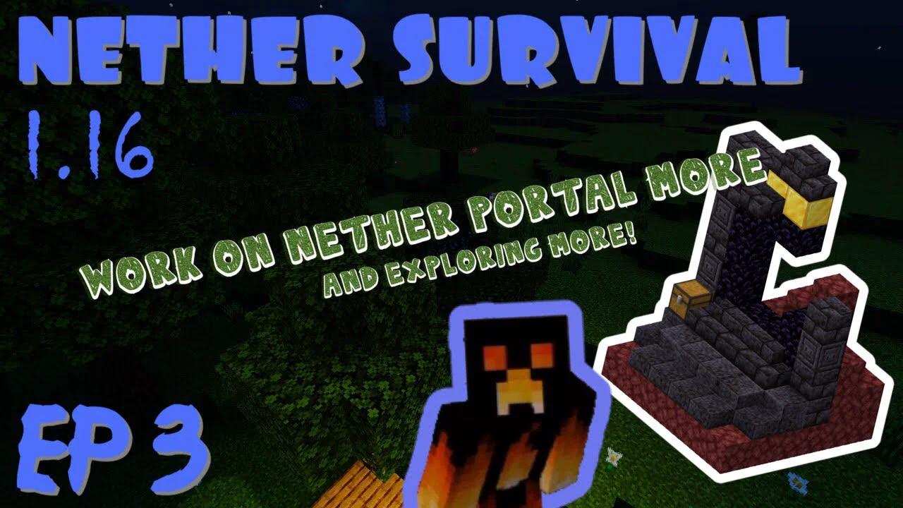 Minecraft: More nether portal work | EP 3 | Nether Survival