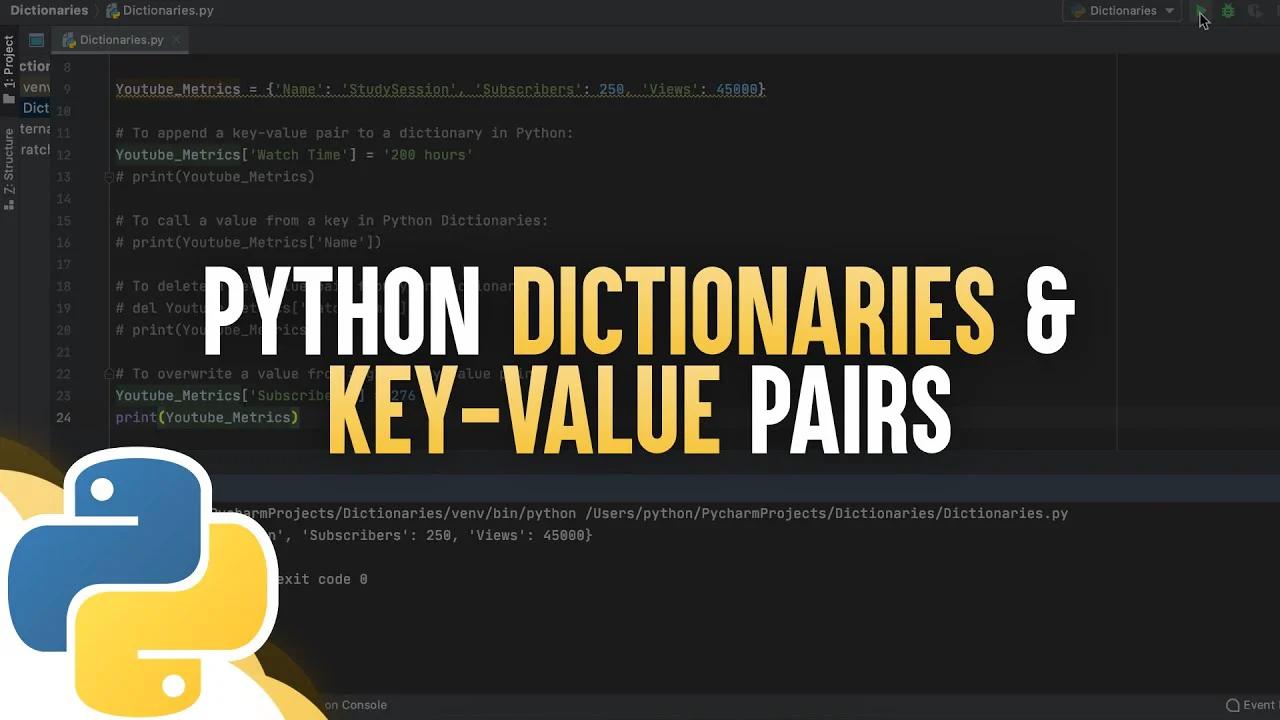 Python Dictionaries & Key-Value Pairs