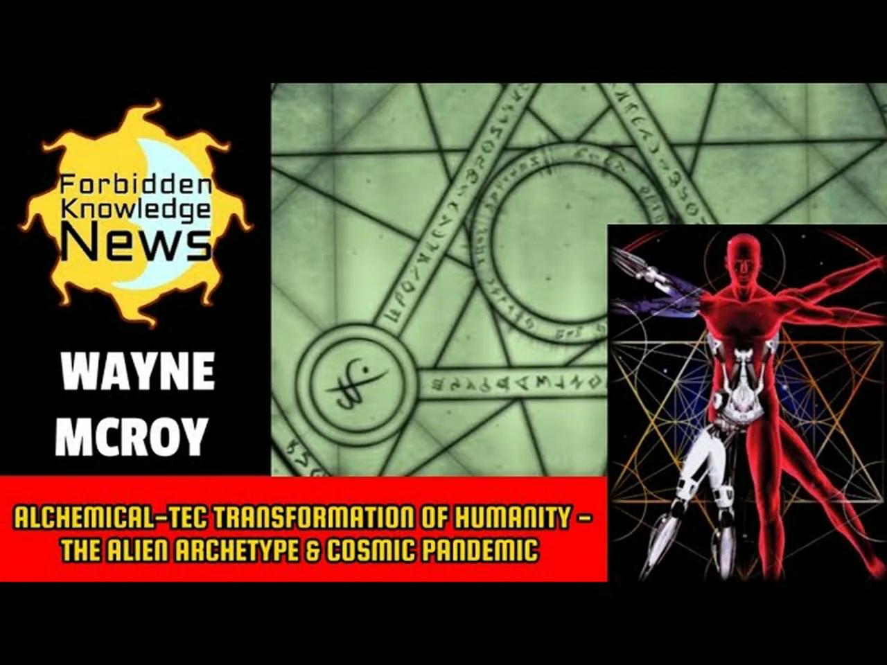 ALCHEMICAL-TEC TRANSFORMATION OF HUMANITY - THE ALIEN ARCHETYPE ...