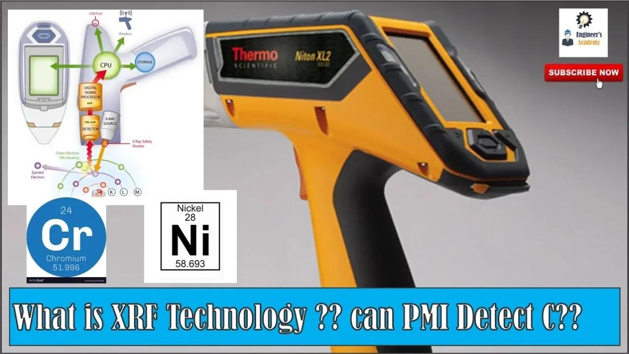 What Is XRF technology ?? Can PMI Identify Carbon ?? ||Engineer's Academy||
