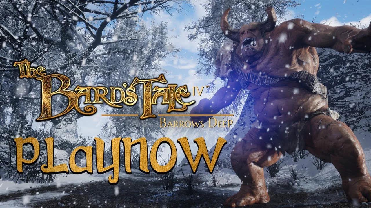 PlayNow: The Bards Tale 4 Barrows Deep | PC Gameplay
