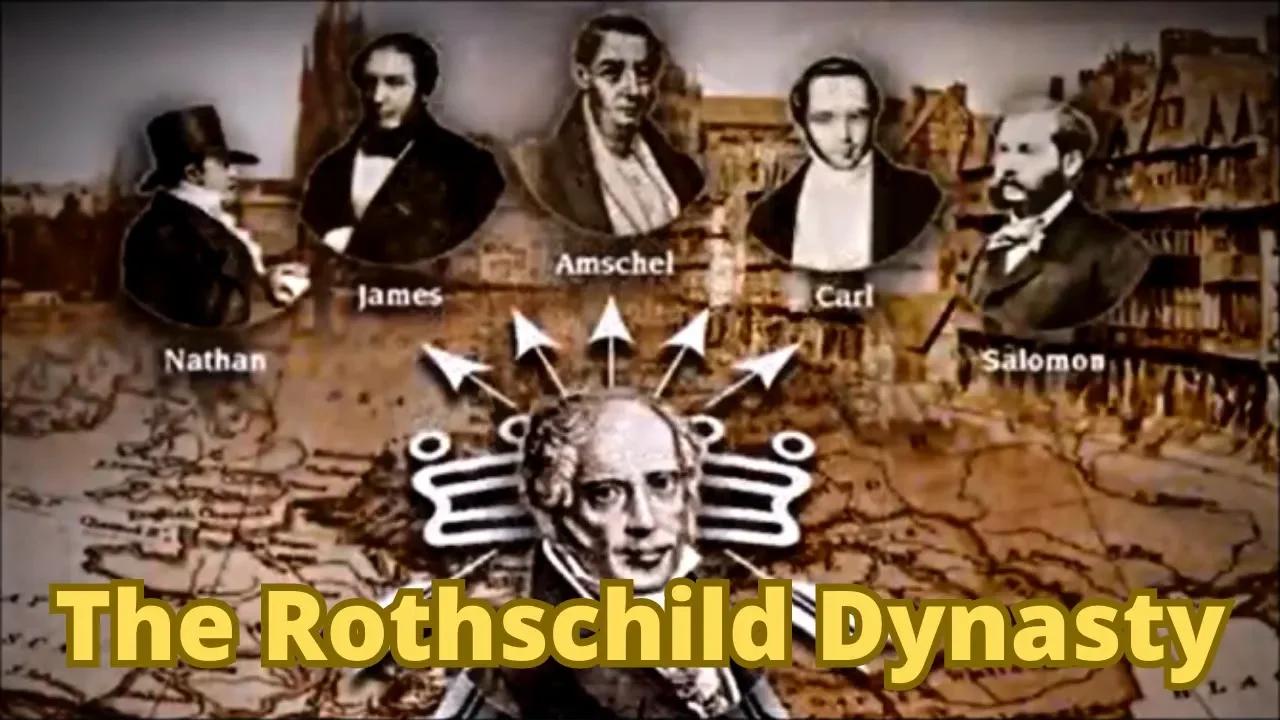 Part 2 Start and Rise of the Rothschild Dynasty.