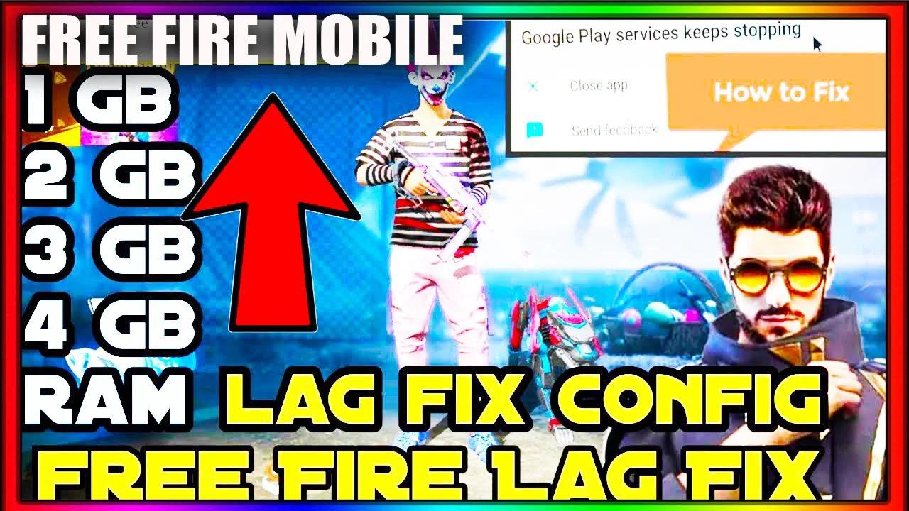 Free Fire Lag Problem How To Solve Lag In Free Fire Free Fire Lag Fix Gb Ram Gb Ram Gb Ram