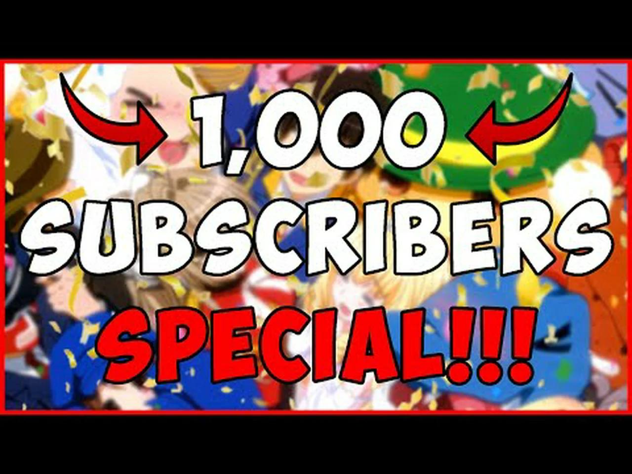 1000 Subscribers Special