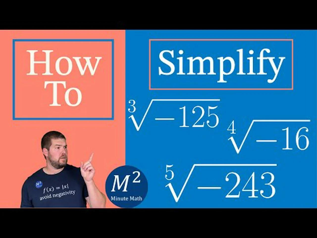 How To Simplify Expressions With Roots Simplify 125 16 And The 