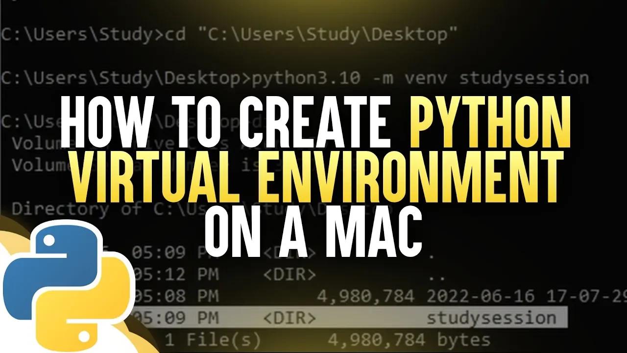 How To Create Python Virtual Environment On Mac