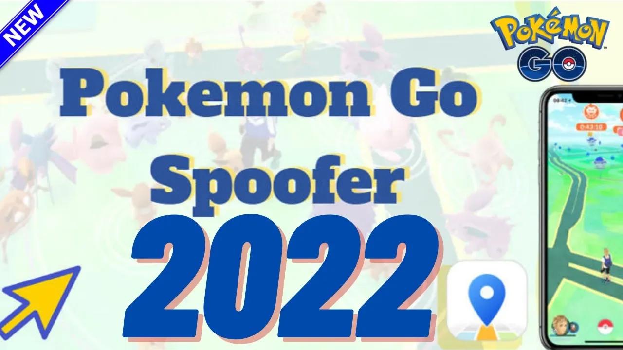 BEST POKEMON GO SPOOFER TO USE IN 2022