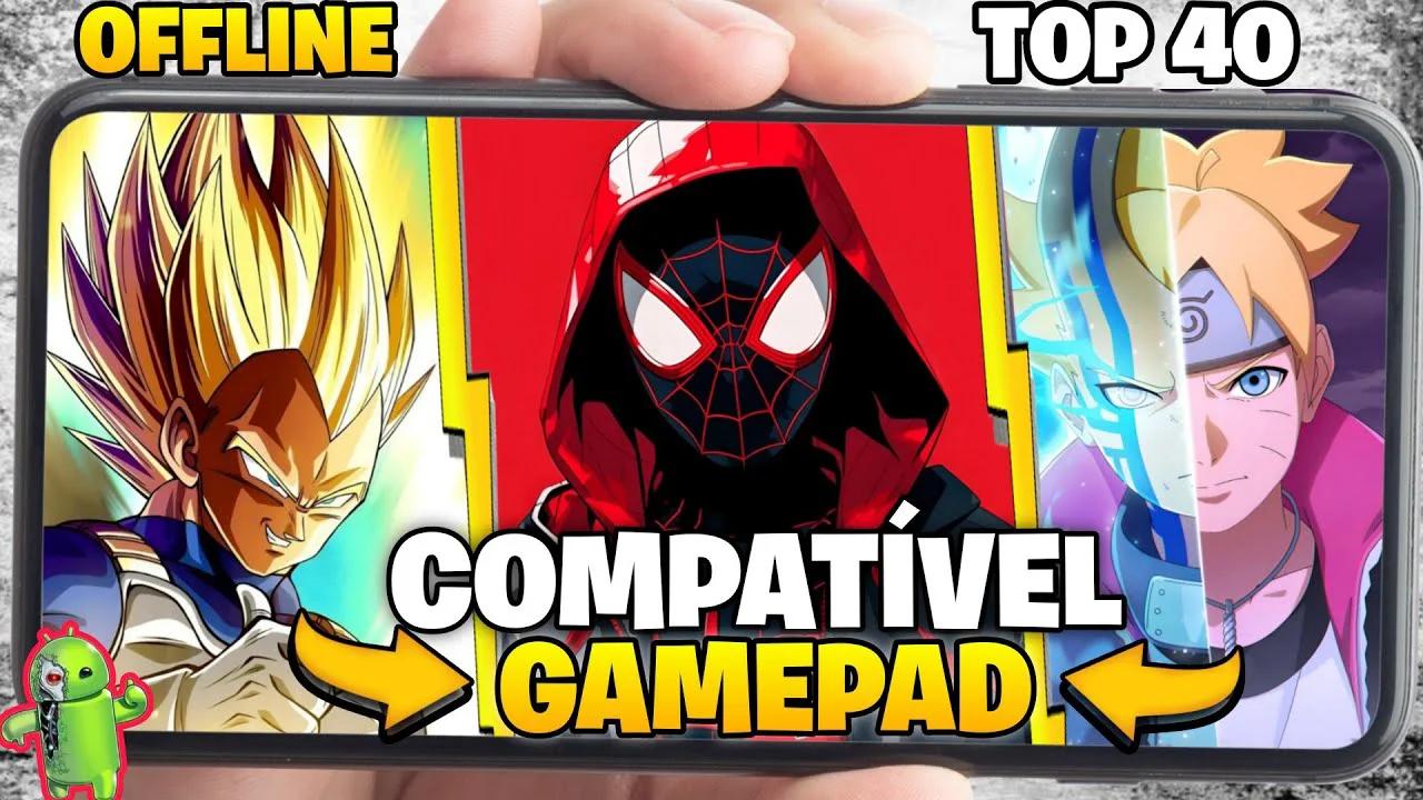 TOP 40 MELHORES JOGOS OFFLINE COM SUPORTE A CONTROLE GAMEPAD PARA ...