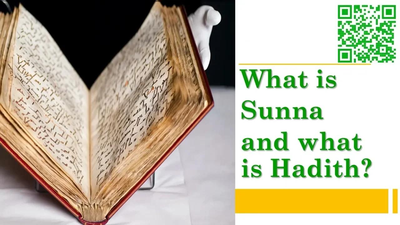 What is Sunna and Hadith? Understanding the primary sources of Islamic ...