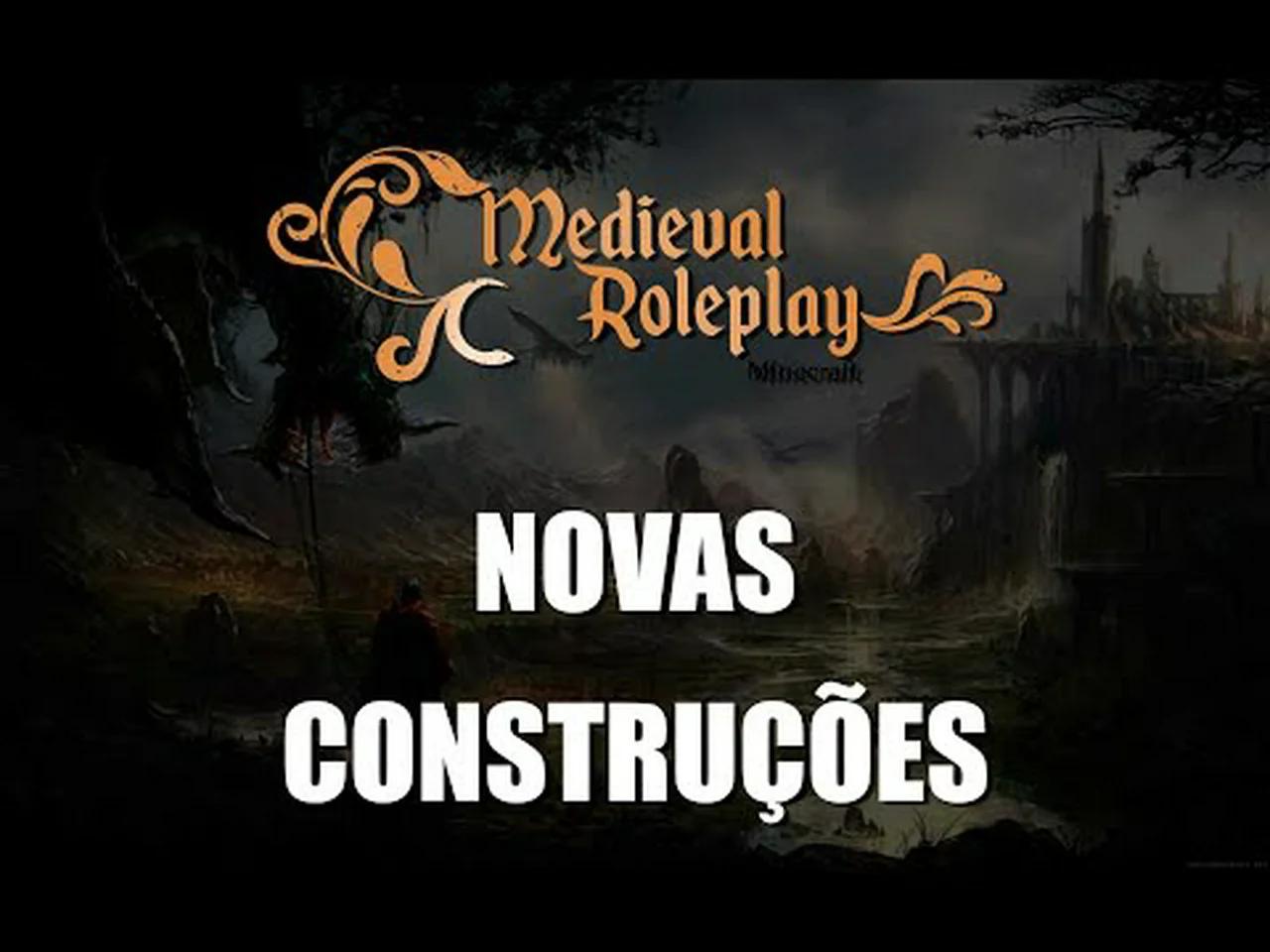Medieval Roleplay - Novas Construções e Evoluções