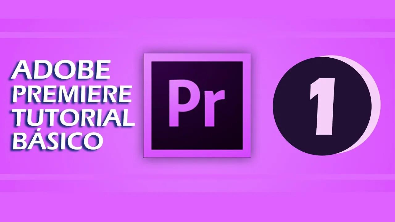 Adobe Premiere Tutorial Básico 01