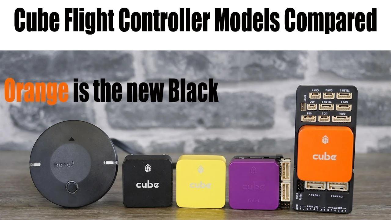 The Cube Autopilot & Flight Controller Compared and Overview + Uavionix ...