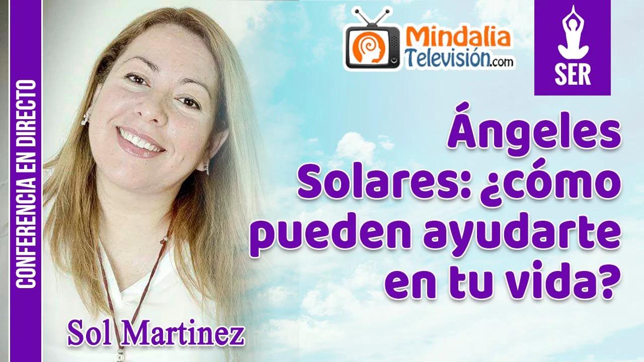 Ángeles Solares: ¿cómo pueden ayudarte en tu vida?, por Sol Martinez