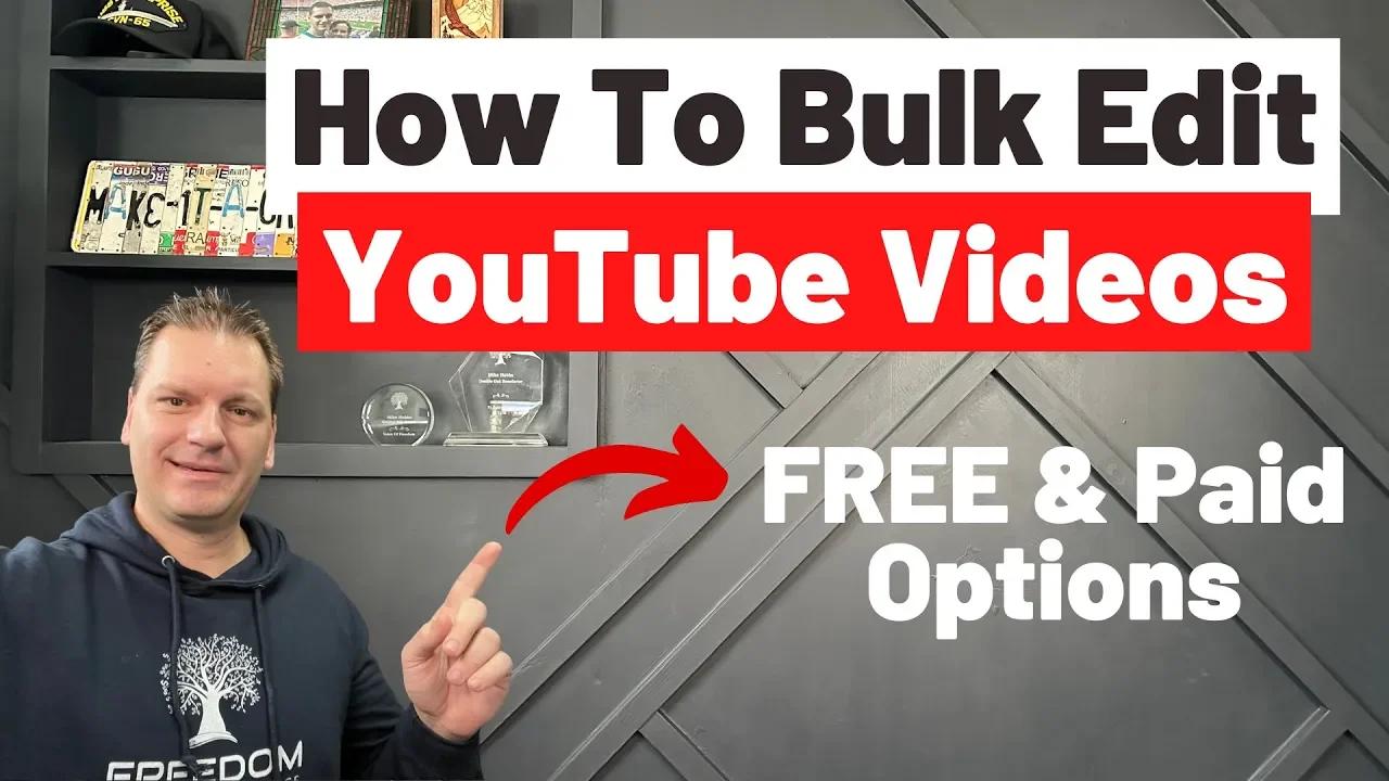 How To Bulk Edit YouTube Video Titles & Descriptions [YouTube ...