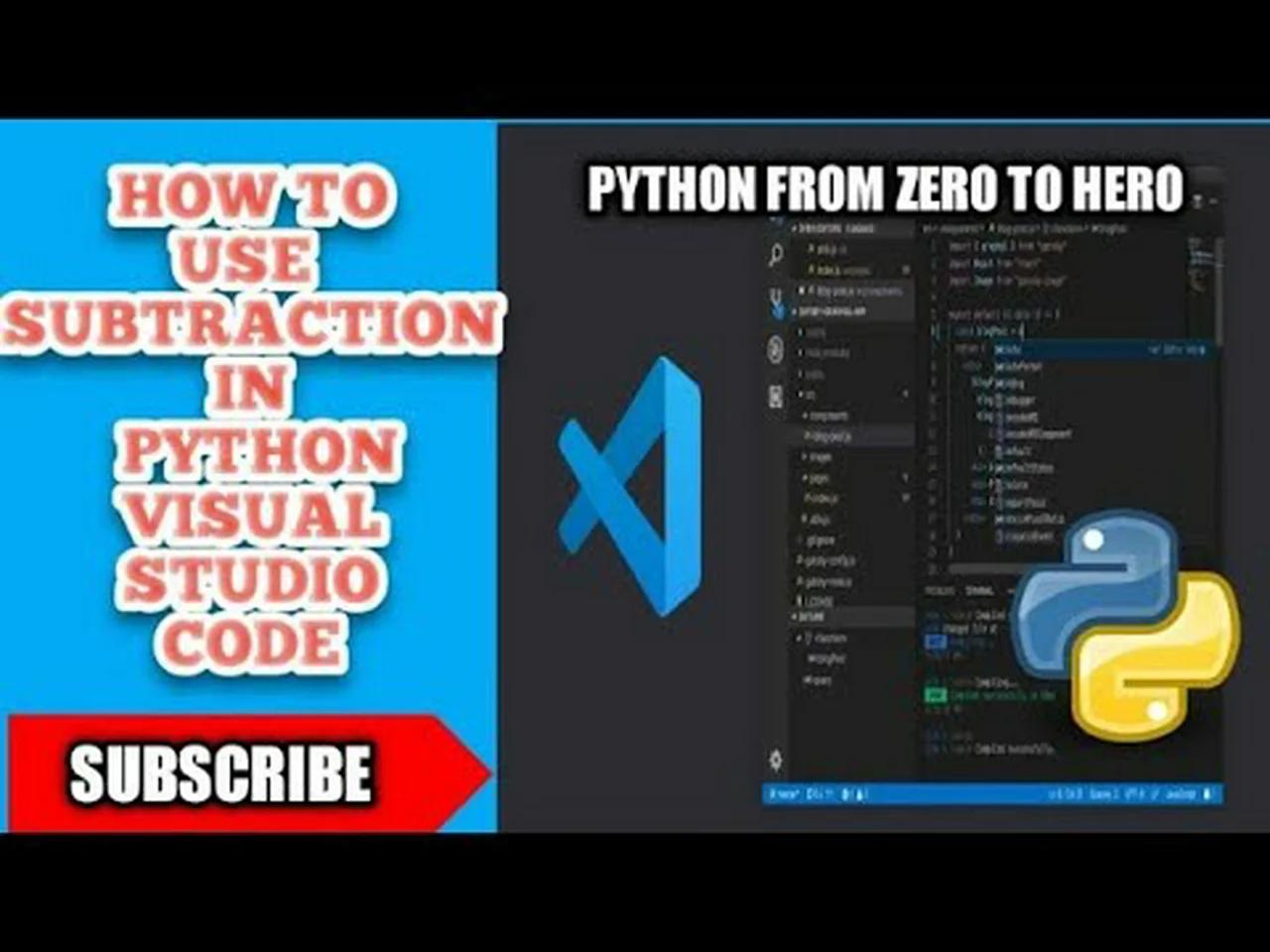 How to use subtraction in python visual studio code | using subtraction ...