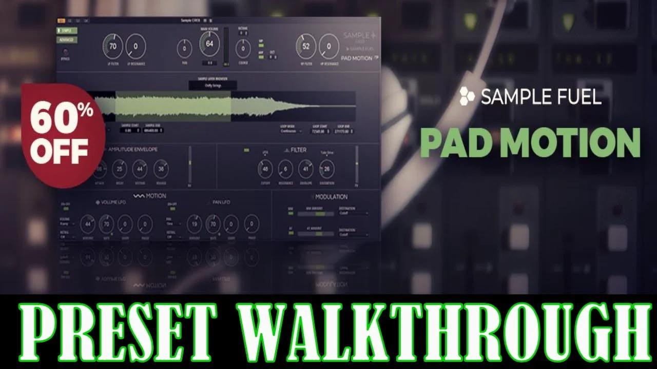 (60%OFF) SAMPLE FUEL PAD MOTION 3.0 - PRESET WALKTHROUGH